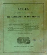 Atlas Designed to Illustrate the Geography of the Heavens 1835 